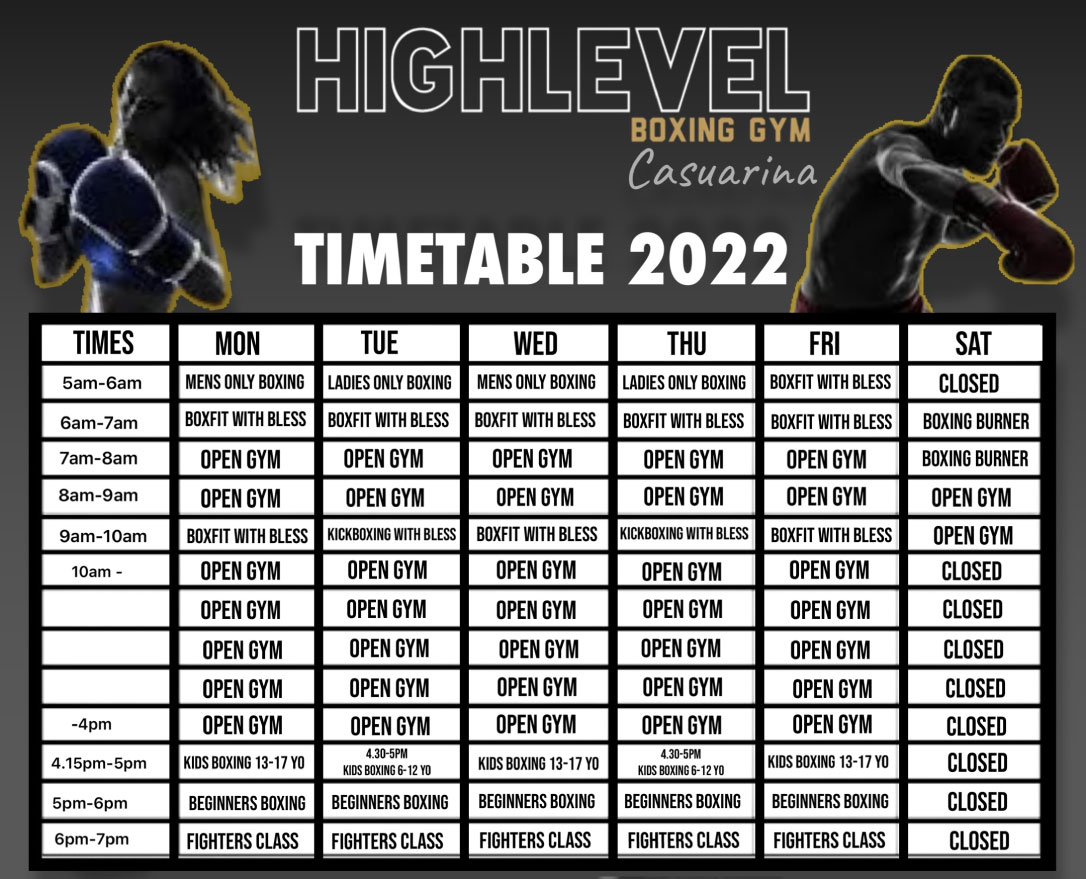 TIMETABLE 2022 HIGH LEVEL BOXING GYM - Casuarina Movement Fitness Club